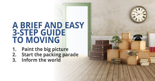 Tips for relocating: a three-step moving guide presented alongside packed boxes and suitcases in an empty room.